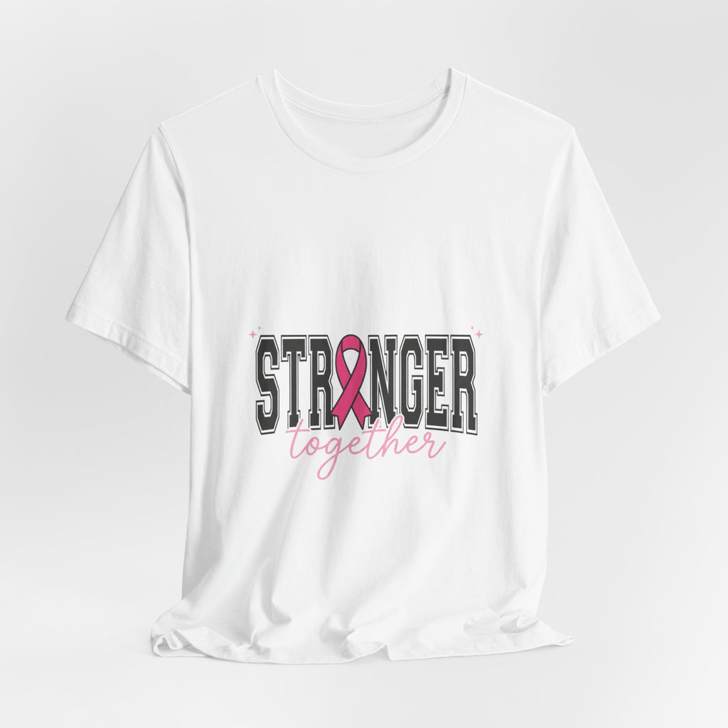 Stronger Together ribbon Tee | Breast Cancer Awareness, Pink Support