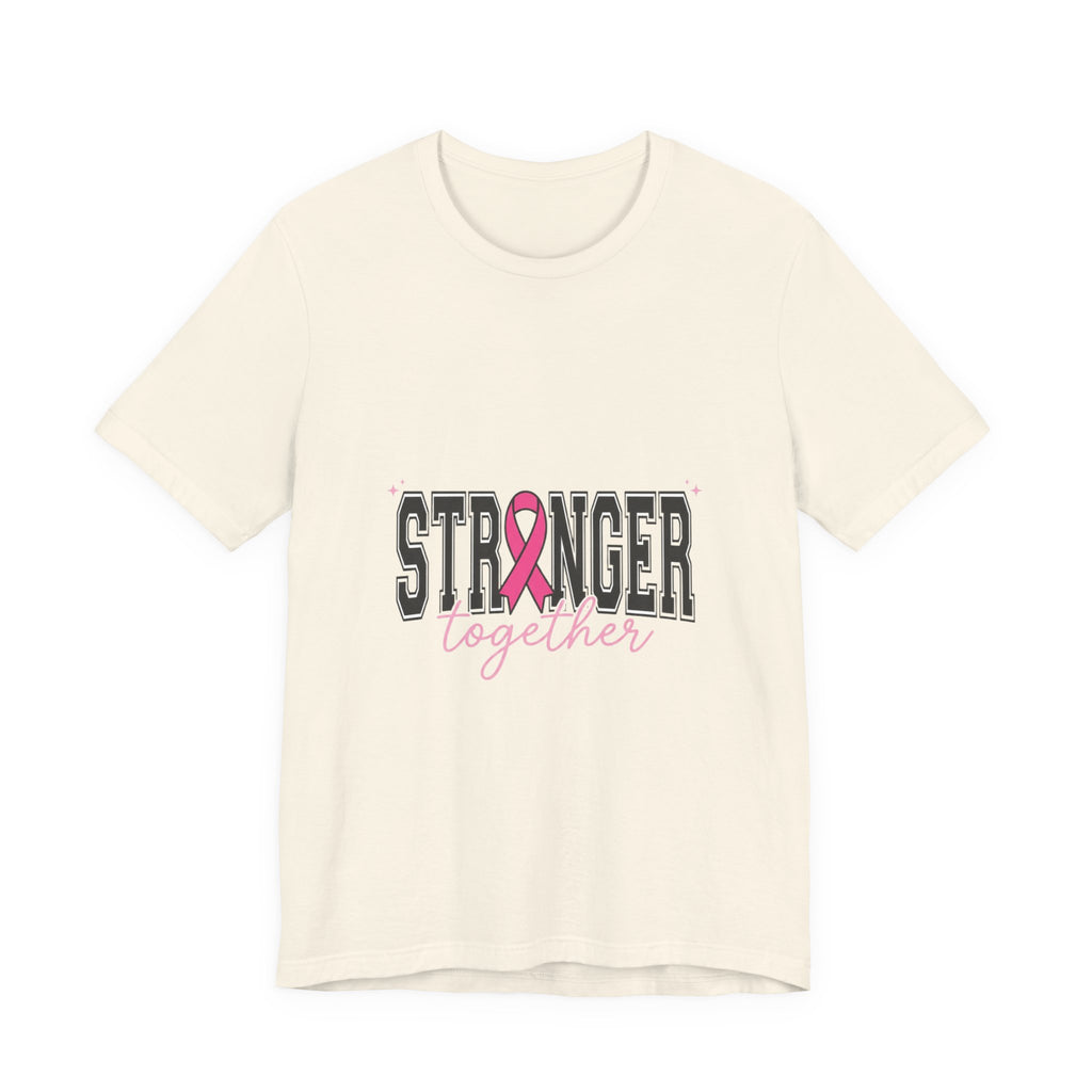 Stronger Together ribbon Tee | Breast Cancer Awareness, Pink Support
