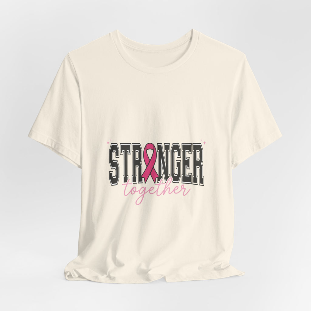 Stronger Together ribbon Tee | Breast Cancer Awareness, Pink Support