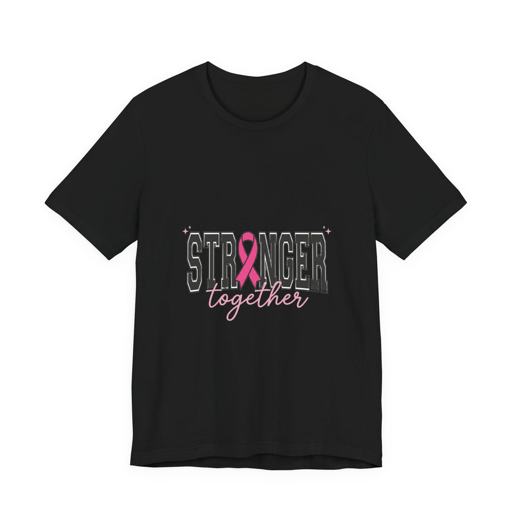 Stronger Together ribbon Tee | Breast Cancer Awareness, Pink Support