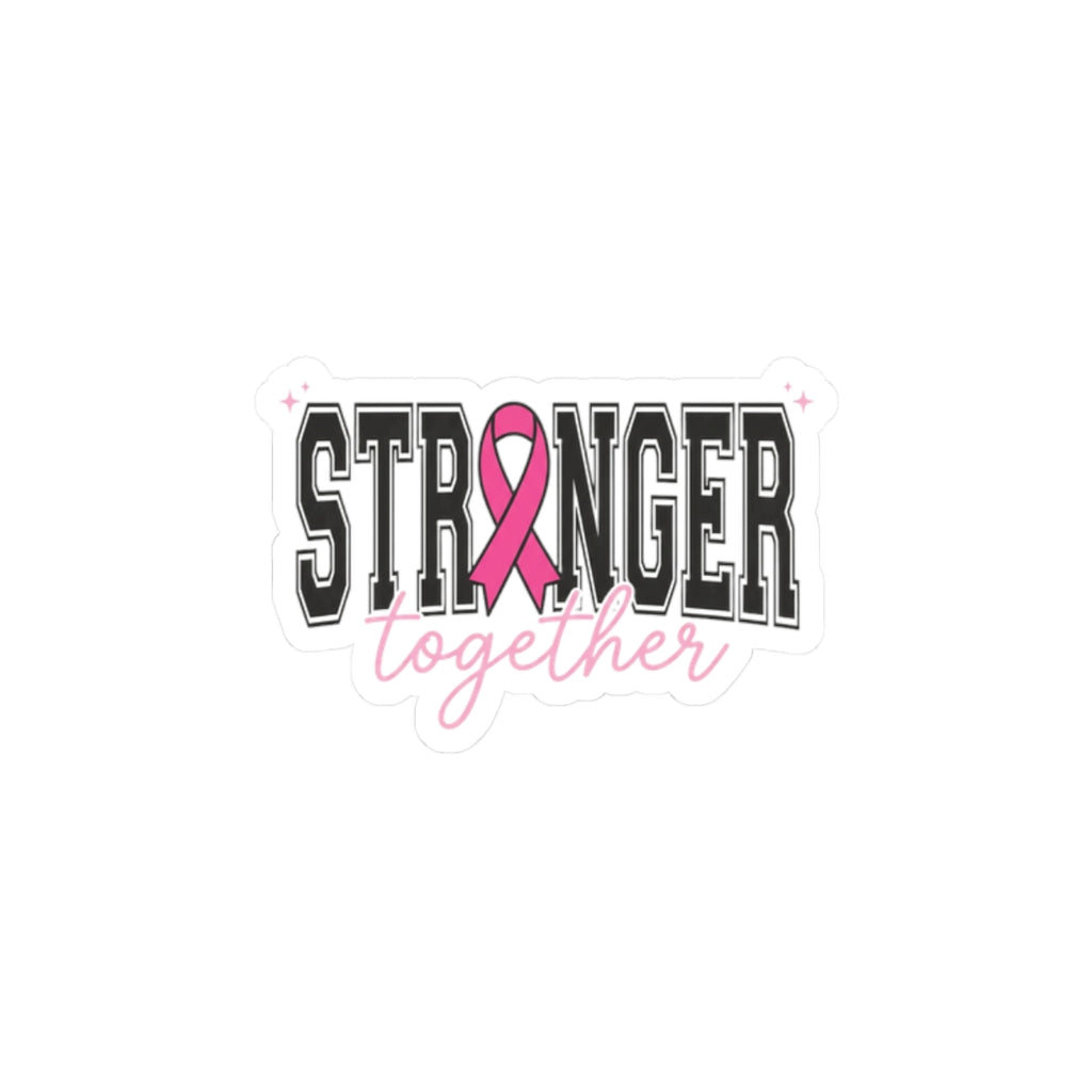 Stronger Together ribbon Kiss-Cut Stickers | Breast Cancer Awareness, Pink