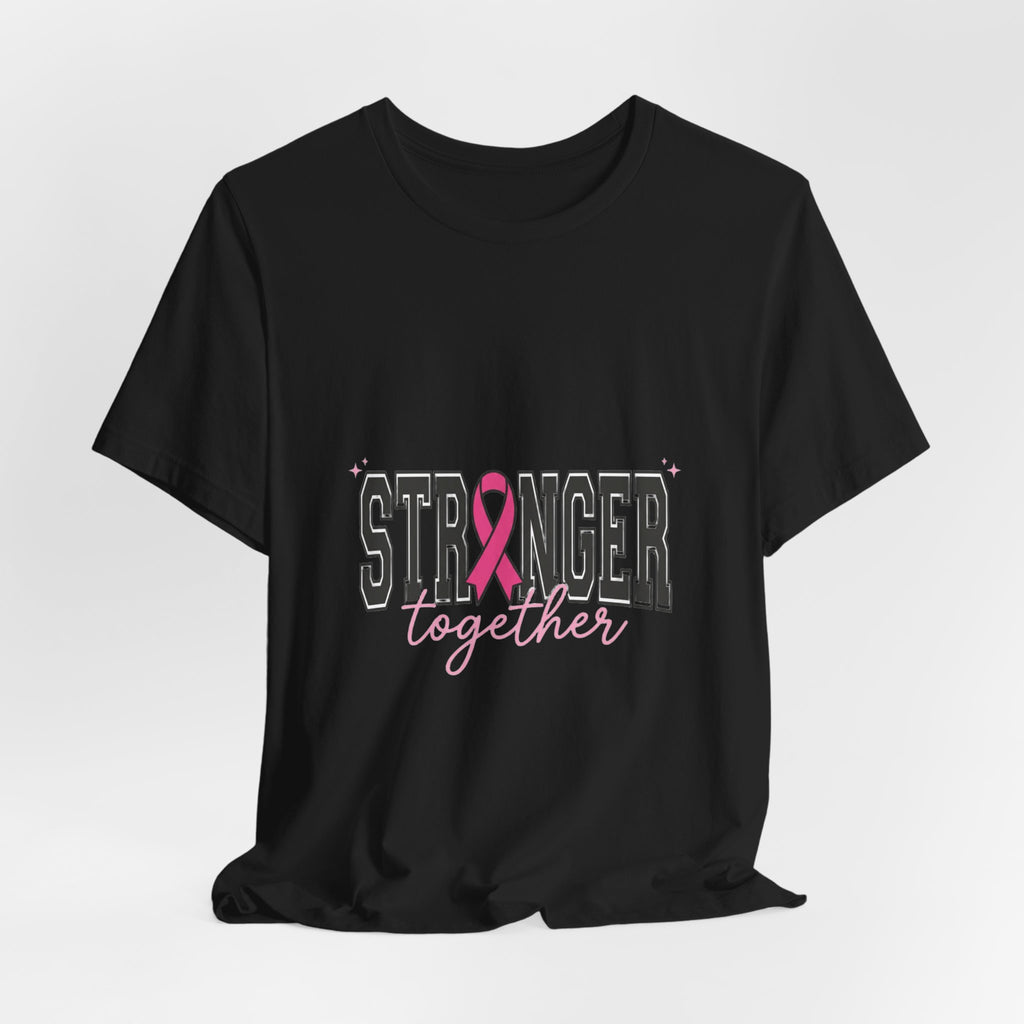 Stronger Together ribbon Tee | Breast Cancer Awareness, Pink Support